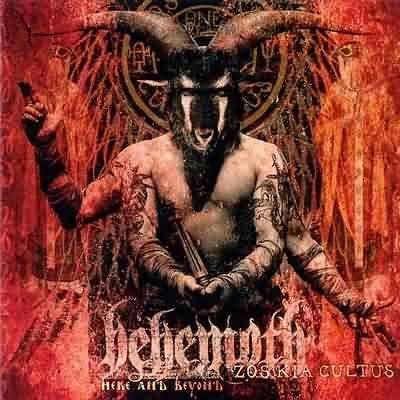 Behemoth - Zos Kia Cultus (Here and Beyond) Behemoth - Zos Kia Cultus (Here and Beyond)