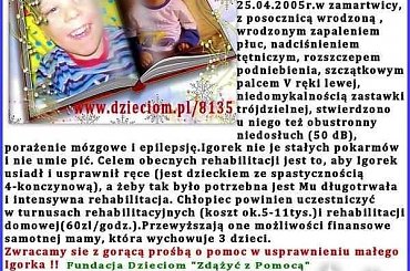 http://pomagamy.dbv.pl/ #Apel #ChoreDzieci #darowizna #schorzenie #OpiekaRehabilitacyjna #Fiedziuszko #fundacja #PomocCharytatywna #PomocDzieciom #PomocnaDłoń #rehabilitacja #sponsor #sponsoring #GustawIgorSebastian #GustawIgor #pomagamydbvpl #SOS